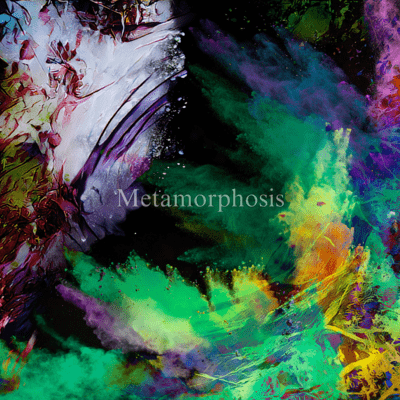 Metamorphosis