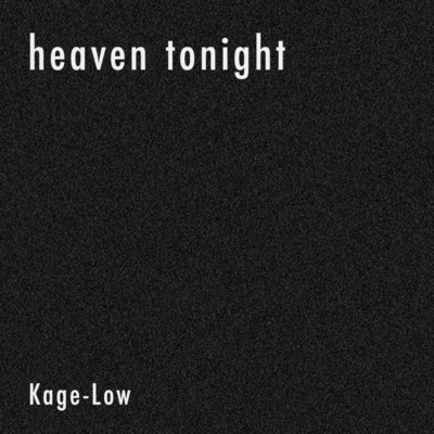 heaven tonight