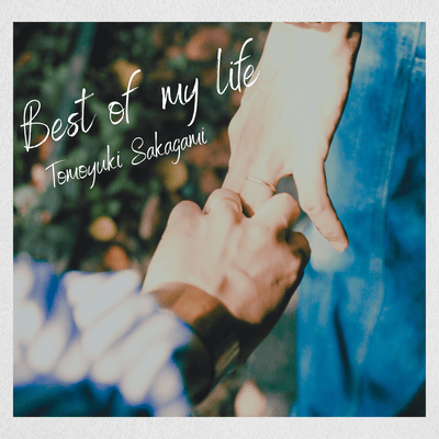 Best of My Life