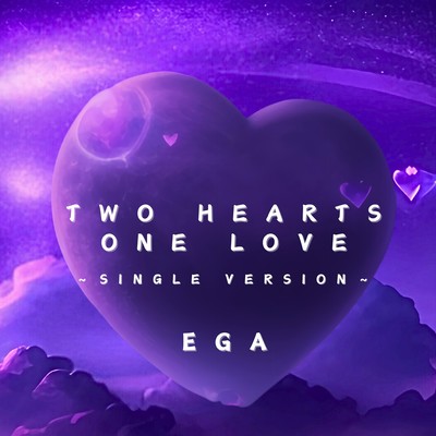TWO HEARTS ONE LOVE (SG Ver.)