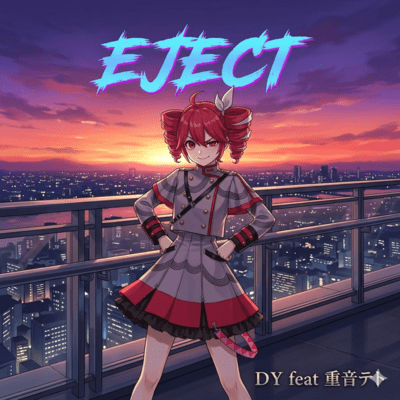EJECT (feat. KASANE TETO)