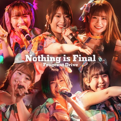 Nothing is Final