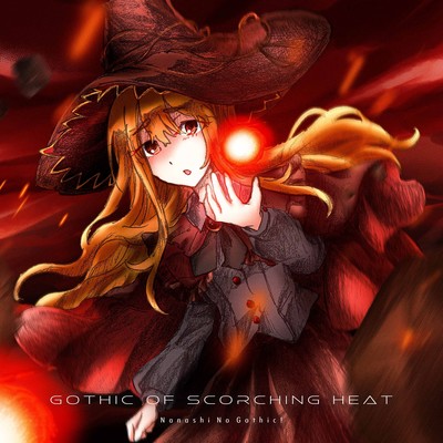 Gothic of Scorching heat