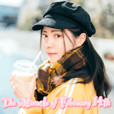 The miracle of February 14th