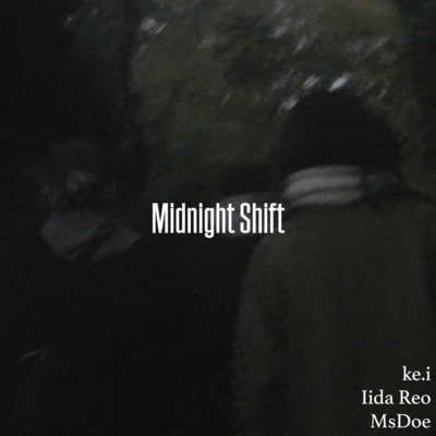 Midnight Shift