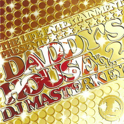 DADDY'S HOUSE VOL.2