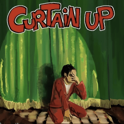 CURTAIN UP