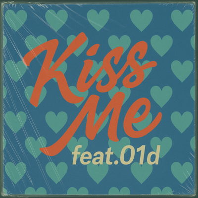 Kiss Me