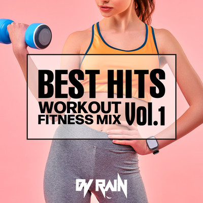 BEST HITS -WORKOUT FITNESS MIX Vol.1- (DJ MIX)