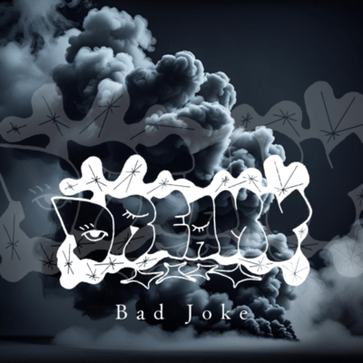 Bad Joke (feat. Ryoichi Suemori)