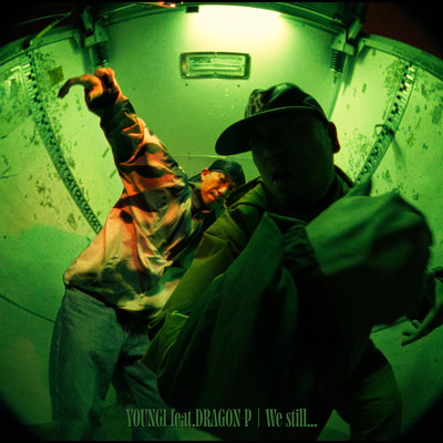 We still... (feat. DRAGON-P)