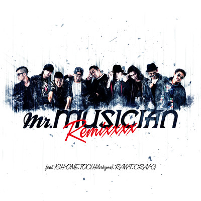 Mr.Musician Remixxxx