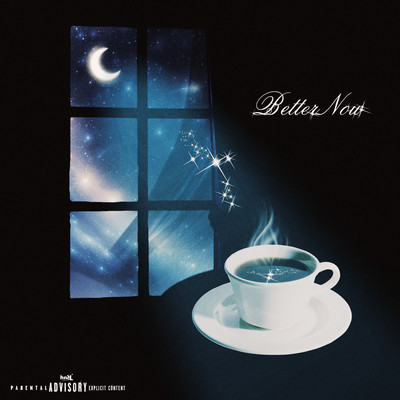 BetterNow (feat. TiaLiberty, VelezLotus & TO2)