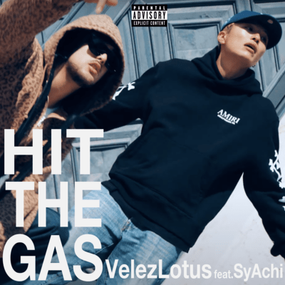 HIT THE GAS (feat. SyAchi)