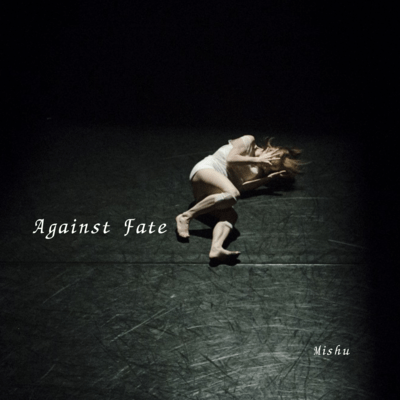Against Fate