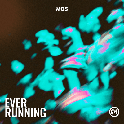 EVER RUNNING