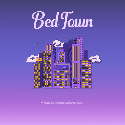 Bed Town (feat. SOMEKEN)