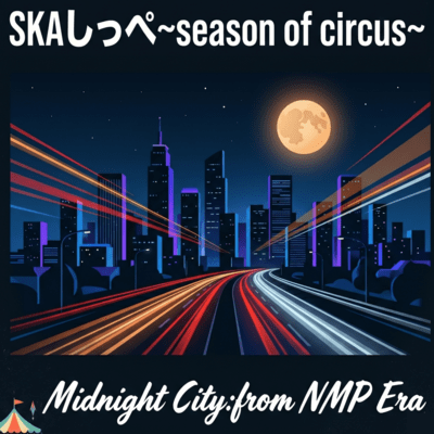 Midnight City:from NMP Era