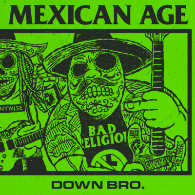 Down Bro.