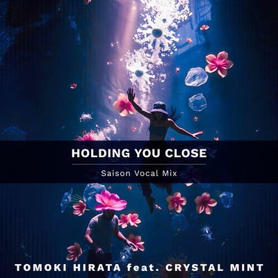 Holding You Close