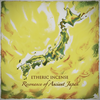 Etheric Incense -Resonance of Ancient Japan-