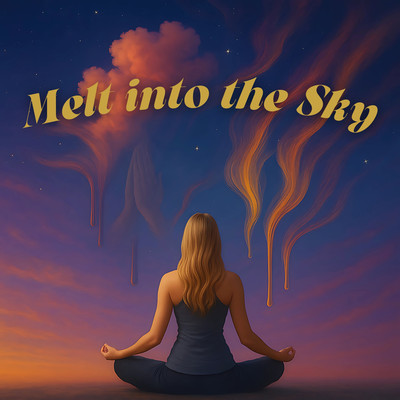 Melt into the Sky