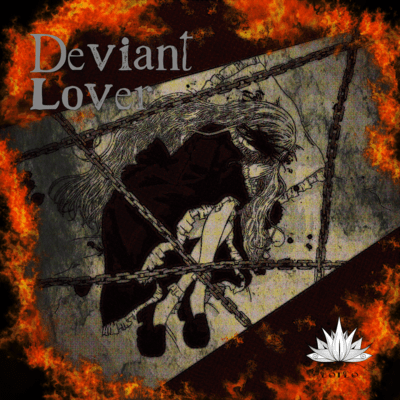 Deviant Lover