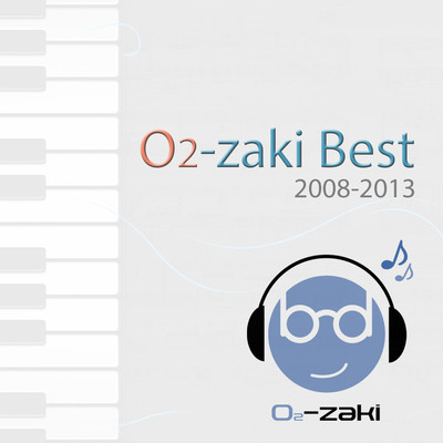 O2-zaki Best 2008-2013