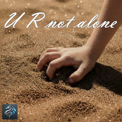 U R not alone