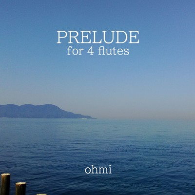 PRELUDE for 4 flutes