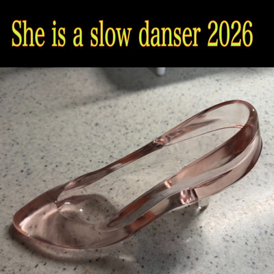 She is a slow dancer 2026