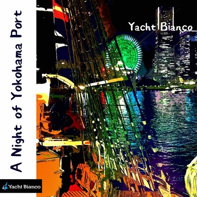 A Night of Yokohama Port