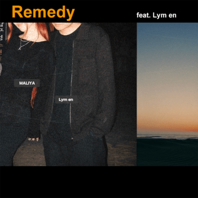 Remedy (feat. Lym en)