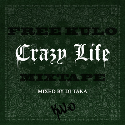 CRAZY LIFE