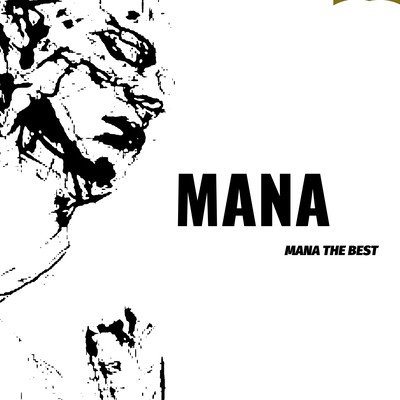 MANA THE BEST (2023 Remaster)