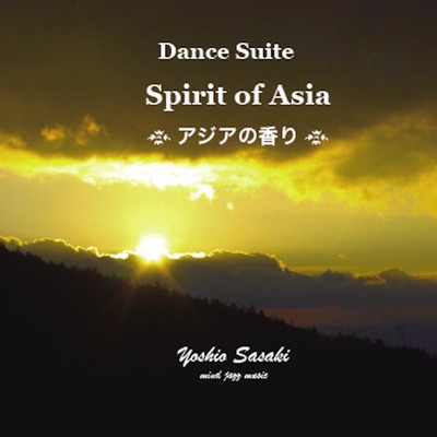 Dance Suite Spirit of Asia