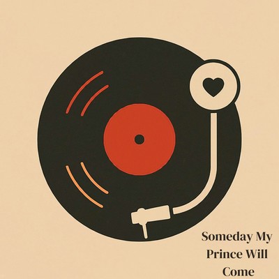 Someday My Prince Will Come