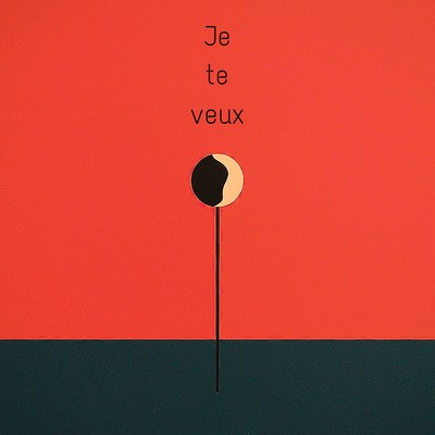 Je te veux