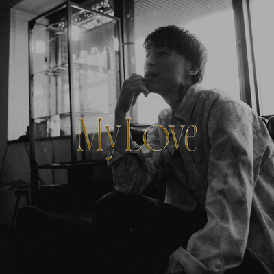 My Love