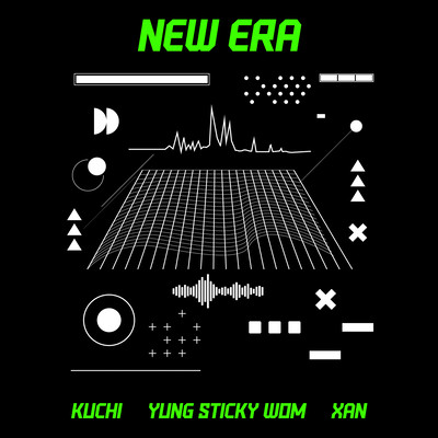 NEW ERA (feat. Yung sticky wom & XAN)