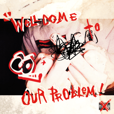 Wellcome to Our Problem!