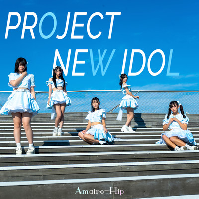PROJECT NEW IDOL