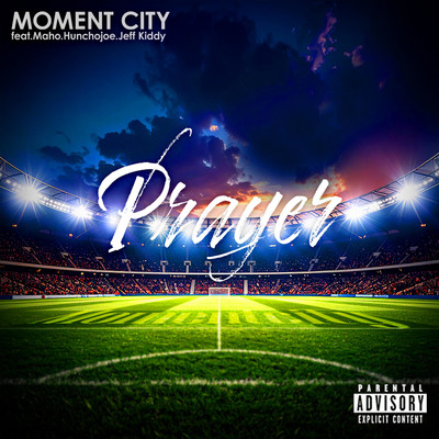 Prayer (feat. MAHO, Huncho Joe & Jeff Kiddy)