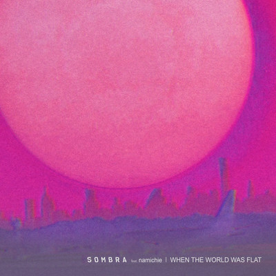 When The World Was Flat