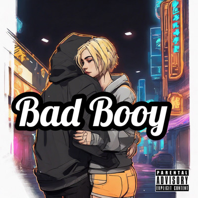 Bad booy