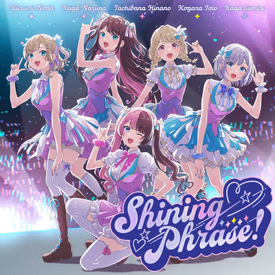 Shining Phrase!