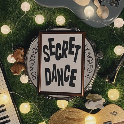 Secret Dance