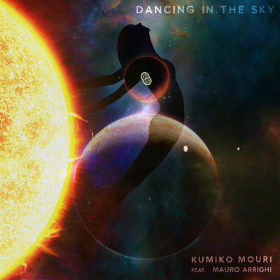 Dancing in the sky (feat. Mauro Arrighi)