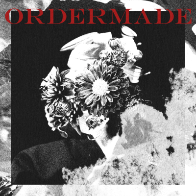 ORDERMADE