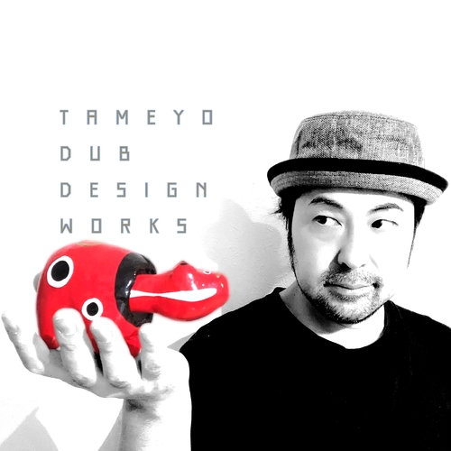 TAMEYO DUB DESIGN WORKS